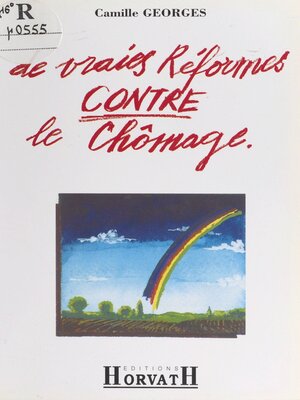 cover image of De vraies réformes contre le chômage